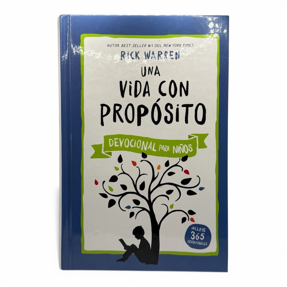 A Purpose Driven Life Devotional for Kids Spanish Hardcover Rick Warren
